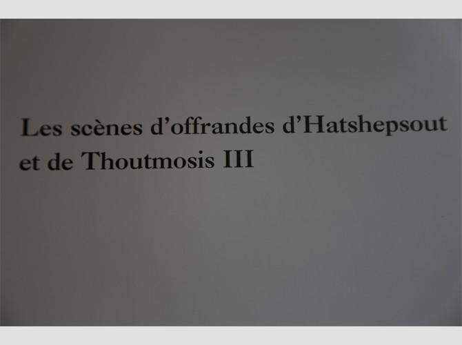 55à58 Les scènes d'offrandes d'Hatchepsout et de Thoutmosis III